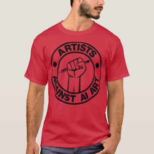 Artists Against AI Art 2 T-Shirt