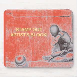 Artists and creative people dread artist's block m mouse pad