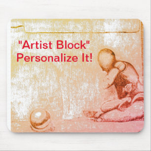 Artists and creative people dread artist's block m mouse pad