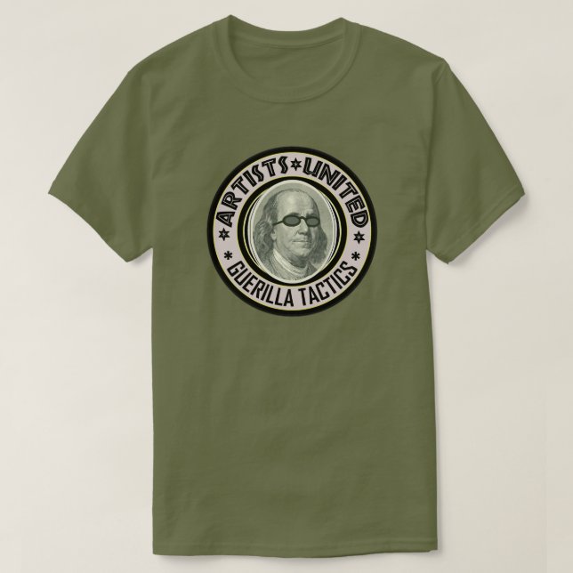 Artists United Guerrilla Tactics T-Shirt (Design Front)