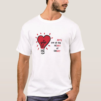 Arts Are at the Heart of Smart T shirt