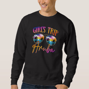 Aruba 2022 Girls Trip Sunglasses Summer Matching G Sweatshirt