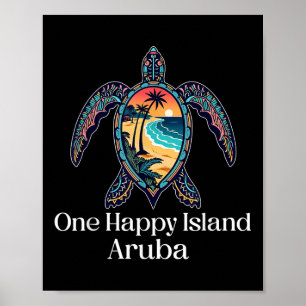 Aruba One Happy Island Aruban Souvenir Vacation Me Poster