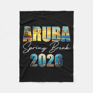 Aruba Spring Break 2026 Summer Vacation Beach Fleece Blanket