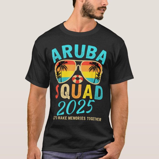 Aruba Squad 2025 Vacation Friends Family Matching  T-Shirt (Front)