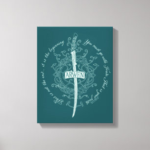ARWEN™ Elven Sword Quote Canvas Print