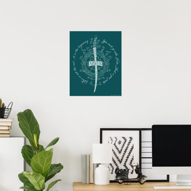 ARWEN™ Elven Sword Quote Poster (Home Office)