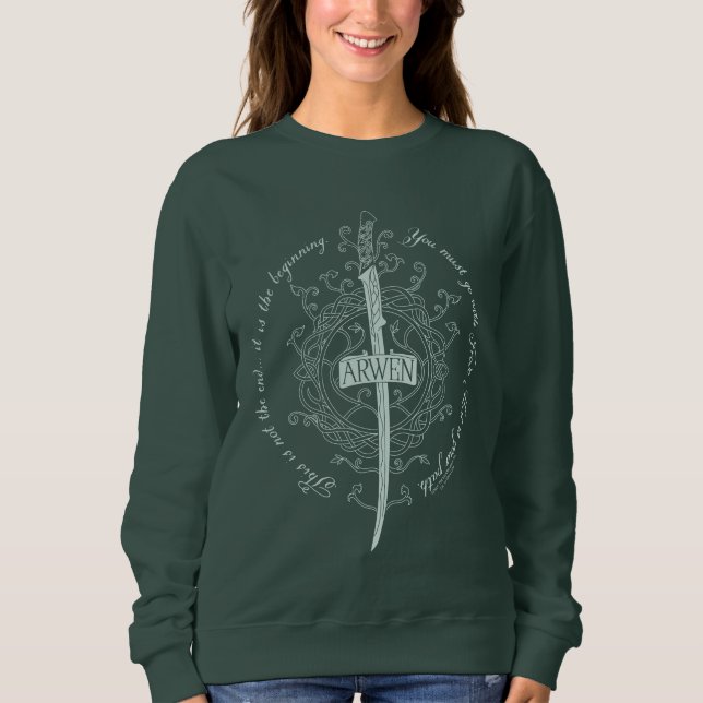 ARWEN™ Elven Sword Quote Sweatshirt (Front)