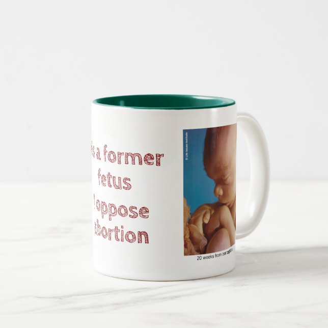 As A Former Foetus I Oppose Abortion Two-Tone Coffee Mug (Front Right)