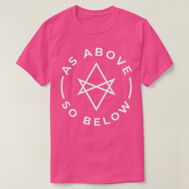 As Above So Below 14 T-Shirt (Design Front)