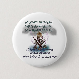 As Above So Below 6 Cm Round Badge