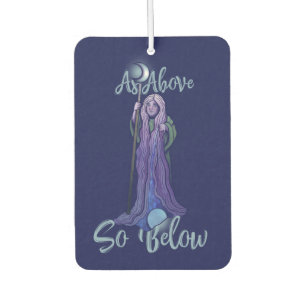 "As Above so Below" Crone Moon Goddess Pagan Art Car Air Freshener
