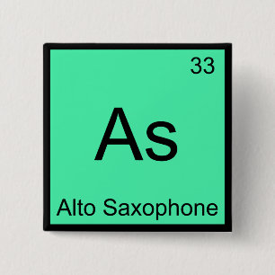 As - Alto Saxophone Funny Chemistry Element Symbol 15 Cm Square Badge