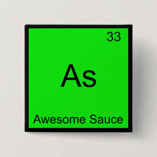 As - Awesome Sauce Chemistry Element Symbol Tee 15 Cm Square Badge