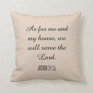 As for me and my house, we will serve the Lord Cushion