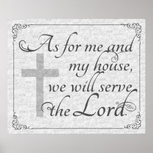 As For Me and My House We Will Serve the Lord Poster