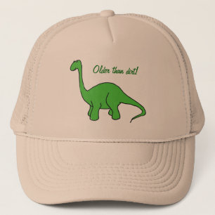 AS- Funny Older than Dirt Dinosaur Hat
