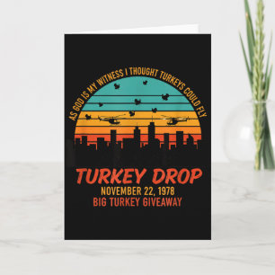 As God Is My Witness Turkey Drop - Retro Thanksgiv Card