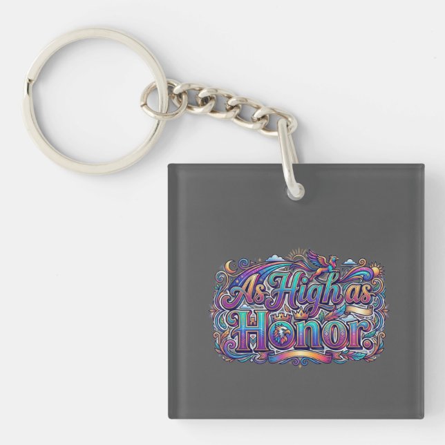 As High as Honour, t-shirt  Key Ring (Front)