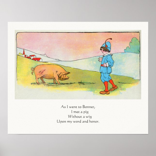 As I Went to Bonner I Met a Pig - Nursery Rhyme Poster (Front)