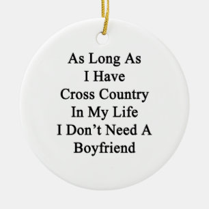 As Long As I Have Cross Country In My Life I Don't Ceramic Tree Decoration