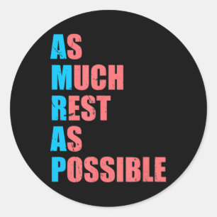 As Much Rest As Possible Amrap Fun Trendy  Classic Round Sticker
