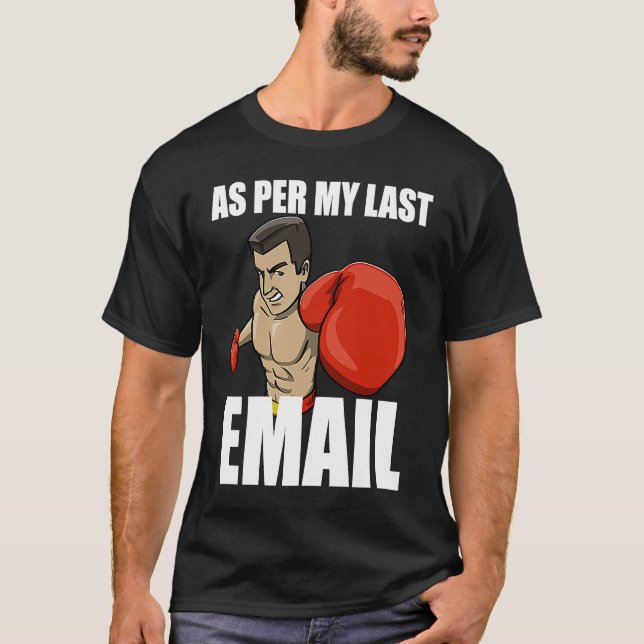 As Per My Last Email Boxing Women Human Boxing Spo T-Shirt (Front)