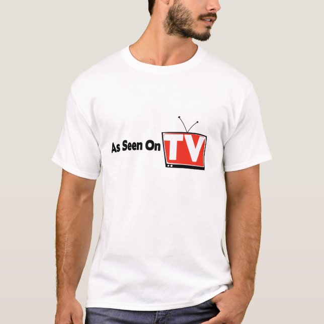 As Seen on TV Shirt (Front)