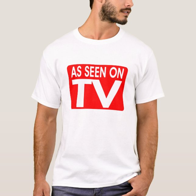 As seen on TV tee shirt (Front)