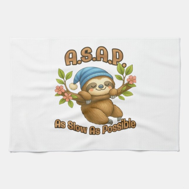 As Slow As Possible - Cute Sloth ASAP Classic T-Sh Tea Towel (Horizontal)