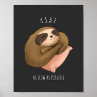 As Slow As Possible