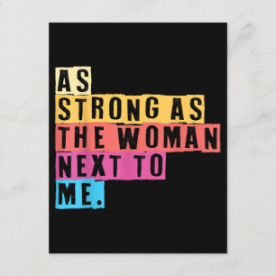As Strong As The Women Next To Me Women Empowermen Enclosure Card