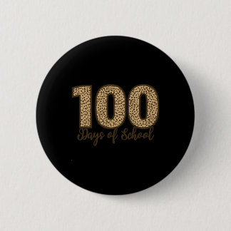 As Tees Cheetah Leopard 100 Days Of School  6 Cm Round Badge
