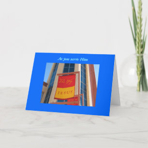 As you serve HIm Card