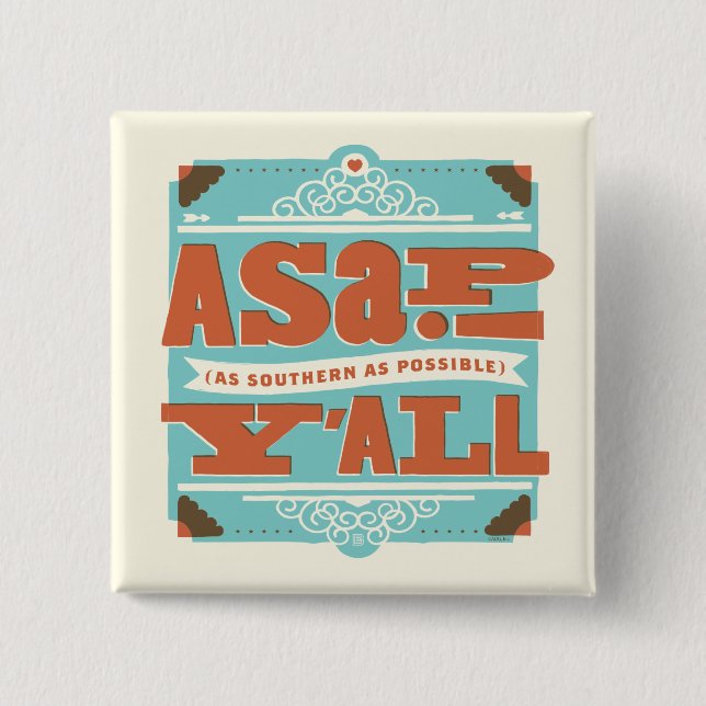 ASAP | As Southern As Possible Y'ALL 15 Cm Square Badge (Front)