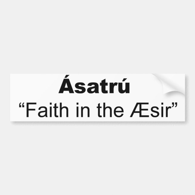 Asatru definition bumper sticker (Front)