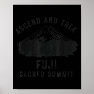 Ascend and trek fuji sacred summit hiking design poster