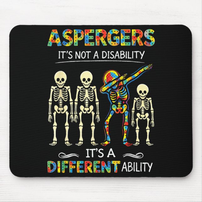 ASD Aspergers is Not a Disability a Different Mouse Pad (Front)