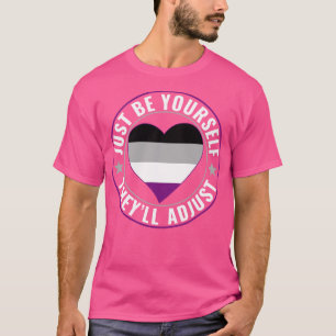 Asexual Ace Be YoursTheyll Adjust LGBT T-Shirt
