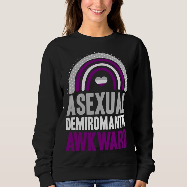 Asexual Demiromantic Awkward Asexual Pride Bohemia Sweatshirt (Front)