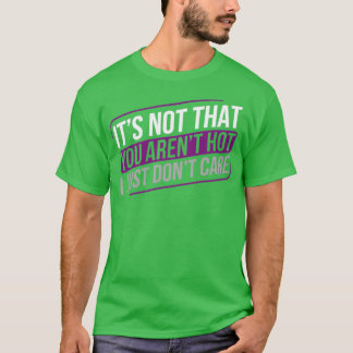 Asexual Dont Care Ace Asexuality LGBTIA T-Shirt