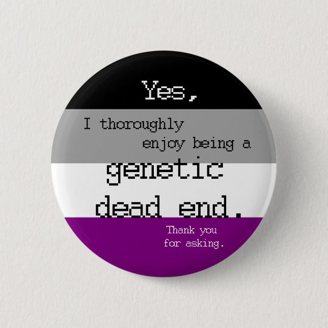 Asexual Genetic Dead End Pin (Front)