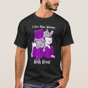 Asexual I Love Man Woman Both Bear Asexuality Ace  T-Shirt