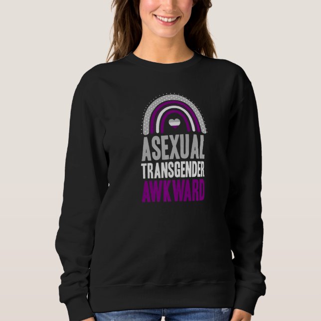 Asexual Transgender Awkward Asexual Pride Bohemian Sweatshirt (Front)