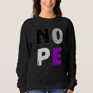 Asexuality Nope Flag Ace Asexual Flag Lgbt Pride A Sweatshirt