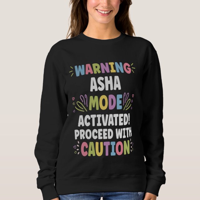 ASHA Personalised Name Funny Cute Custom ASHA Name Sweatshirt (Front)