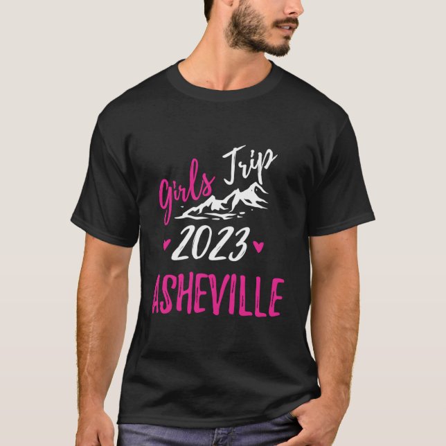 Asheville Girls Trip 2023 Vacation Bachelorette T-Shirt (Front)