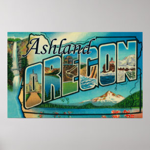 Ashland, Oregon - Large Letter Scenes Poster