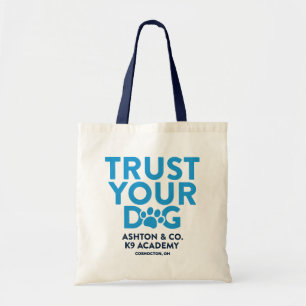 Ashton & Co. K9 Academy Trust Your Dog Tote Bag