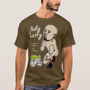 Ashy Larry T-Shirt